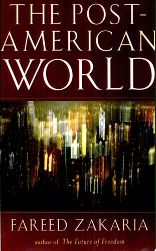 The Post-American World