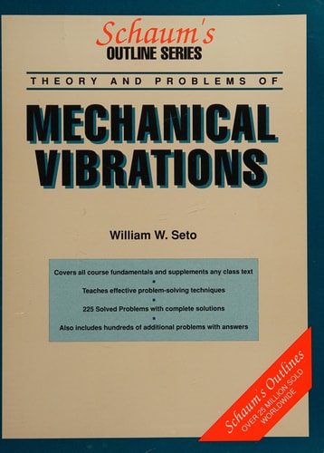 Schaum's Outline of Mechanical Vibrations