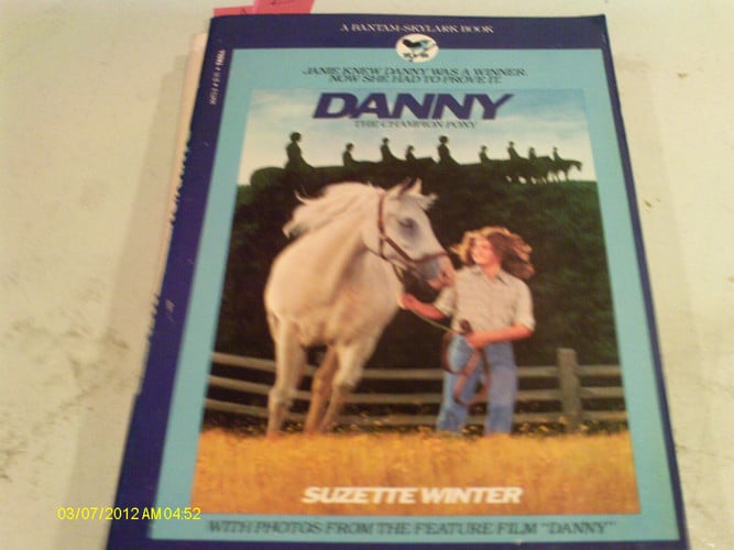 Danny: The Champion Pony