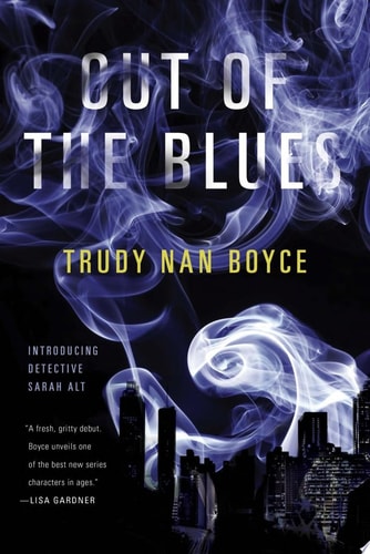 Out of the Blues (A Detective Sarah Alt Novel)