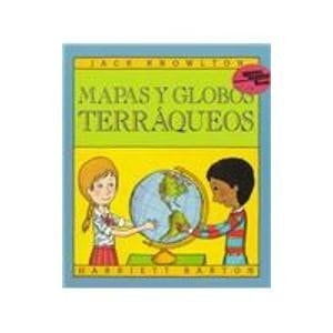 Mapas Y Globos Terraqueos / Maps And Globes (Reading Rainbow Book) (Spanish Edition)