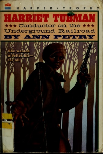 Harriet Tubman: Conductor on the Underground Railroad