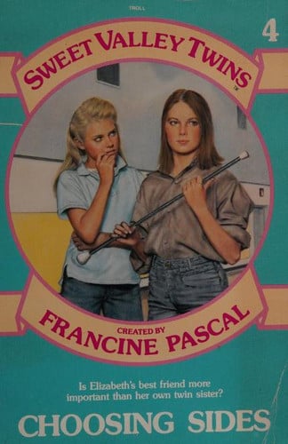 Choosing Sides (Sweet Valley Twins, No 4)