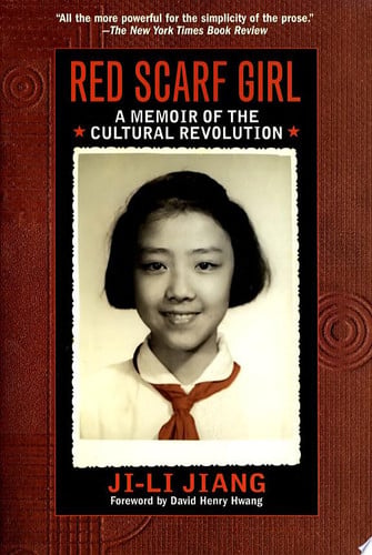 Red Scarf Girl A Memoir of the Cultural Revolution