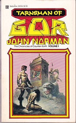 Tarnsman of Gor (The Chronicles of Counter-Earth, Vol. 1)
