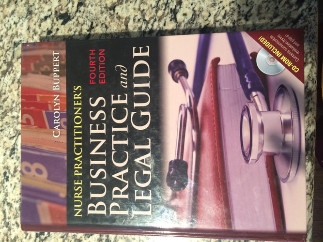 Nurse Practitioner's Business Practice And Legal Guide