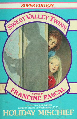 Holiday Mischief (Sweet Valley Twins Super Editions)