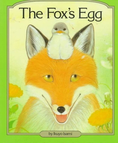 The Fox's Egg (English and Japanese Edition)