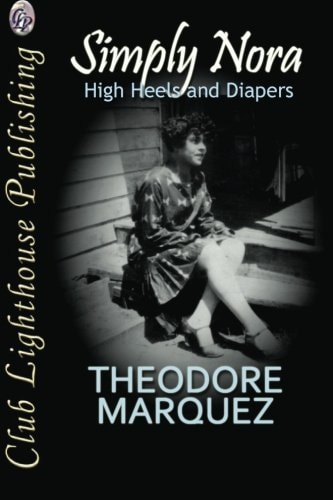 Simply Nora: High Heels and Diapers