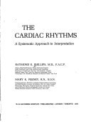 The cardiac rhythms;: A systematic approach to interpretation