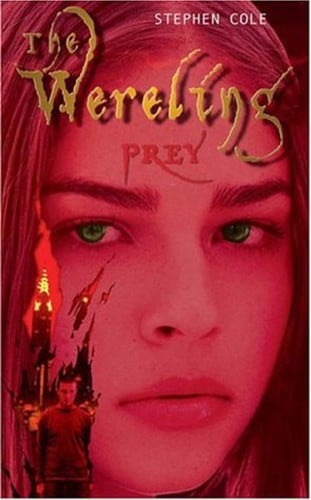 Prey #2 (The Wereling)