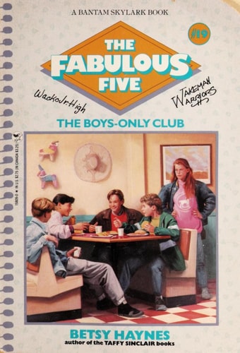 The Boys Only Club (Fabulous Five, No. 19)
