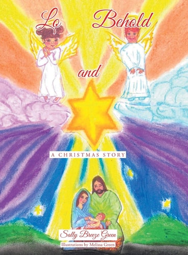 Lo and Behold: A Christmas Story