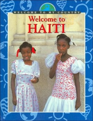 Welcome to Haiti (Welcome to My Country)