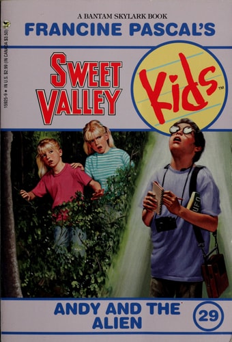 Andy and the Alien (Sweet Valley Kids #29)
