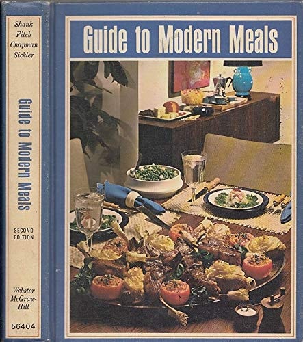 Guide to Modern Meals