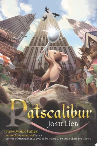 Ratscalibur (Chronicles of the Low Realm)