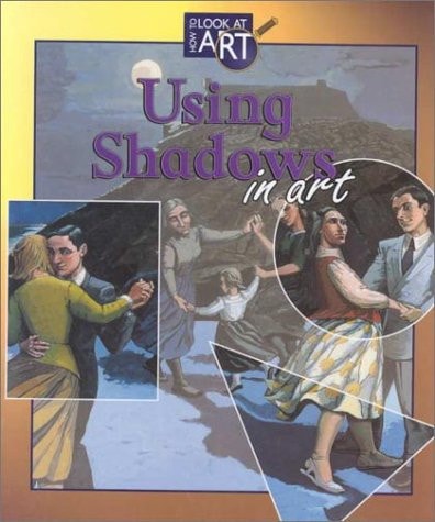 Using Shadows in Art (How to Look at Art)
