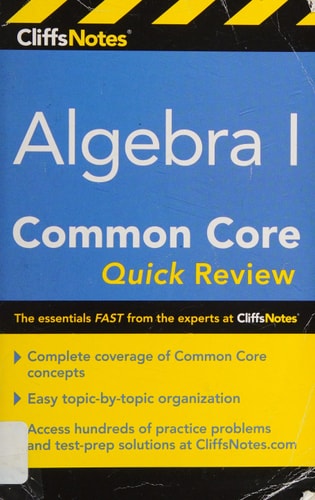 CliffsNotes Algebra I Common Core Quick Review