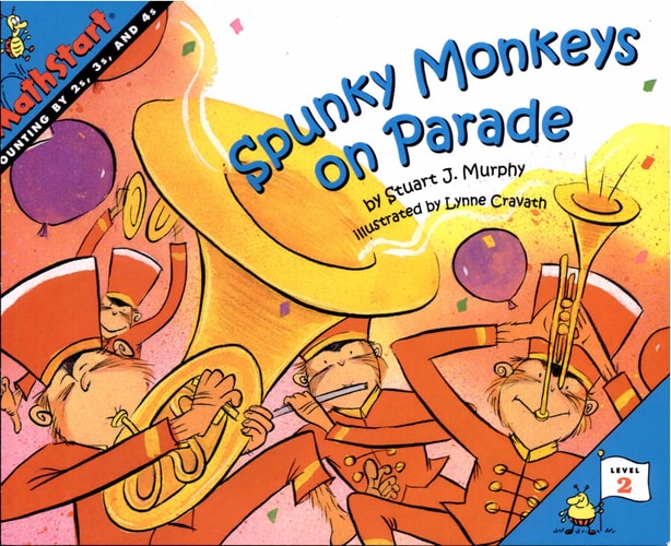 Spunky Monkeys on Parade (MathStart 2)