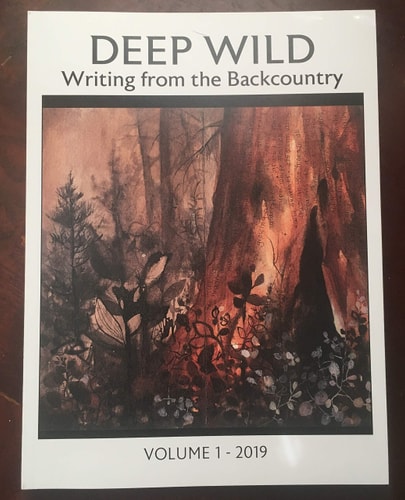 Deep Wild: Writing from the Backcountry