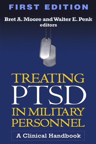 Treating PTSD in Military Personnel: A Clinical Handbook