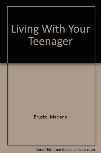 Living With Your Teenager