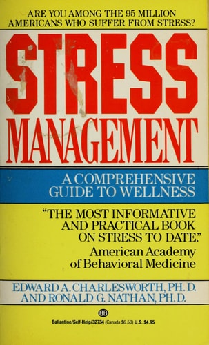 Stress Management:  A Comprehensive Guide to Wellness