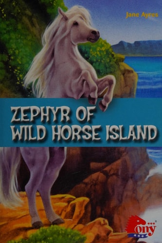 Zephyr of Wild Horse Island