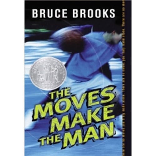 The Moves Make the Man: A Newbery Honor Award Winner