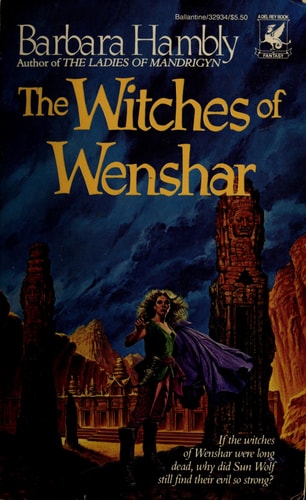 The Witches of Wenshar (Sun Wolf and Starhawk, No. 2)