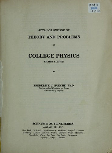 Schaum's Outline of Theory and Problems of College Physics (Schaum's Outline Series)