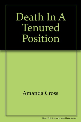 Death in a Tenured Position