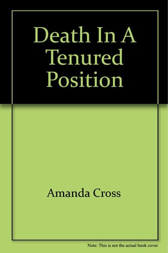 Death in a Tenured Position