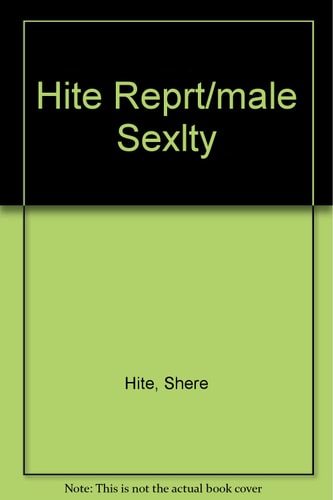 Hite Reprt/male Sexlty