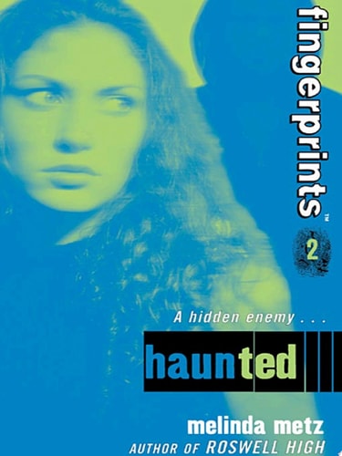 Haunted (Fingerprints, Book 2)