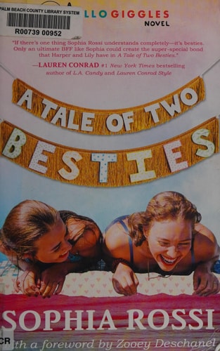 A Tale of Two Besties: A Hello Giggles Novel