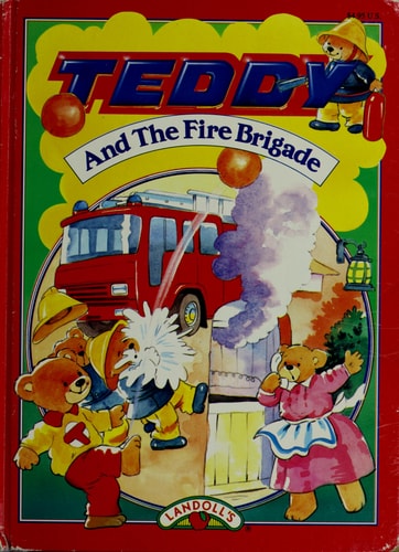 Teddy And The Fire Brigade