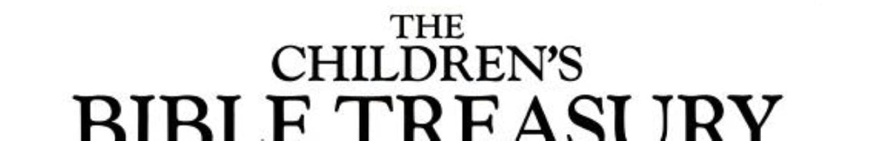 Children's Bible Treasury