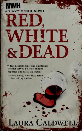 Red, White & Dead (An Izzy McNeil Novel)