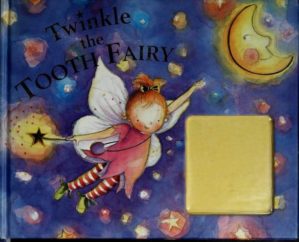 Twinkle the Tooth Fairy
