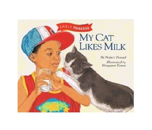 My Cat Likes Milk: Houghton Mifflin Early Success (Hmr Early Success Lib 03)