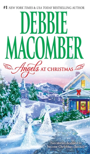 Angels at Christmas: An Anthology (Mira Romance)