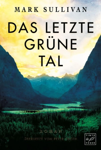 Das letzte grüne Tal (German Edition)