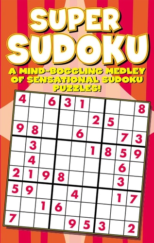 Super Sudoku - A Mind-Boggling Medley
