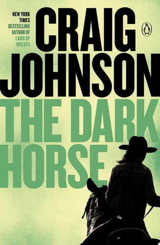 The Dark Horse A Longmire Mystery