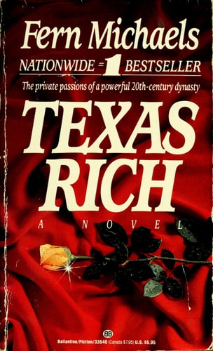 Texas Rich: Book 1 in the Texas series