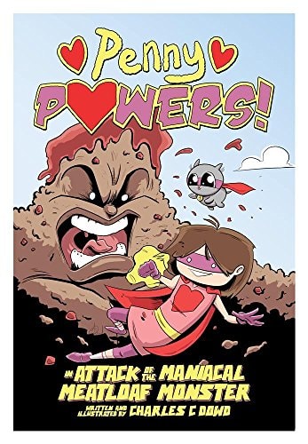 Penny Powers In Attack of the Maniacal Meatloaf Monster