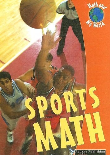Sports Math (Math and My World II)