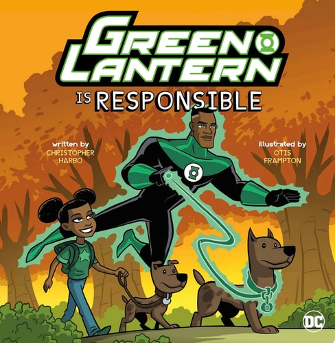 Green Lantern Is Responsible (DC Super Heroes Character Education)